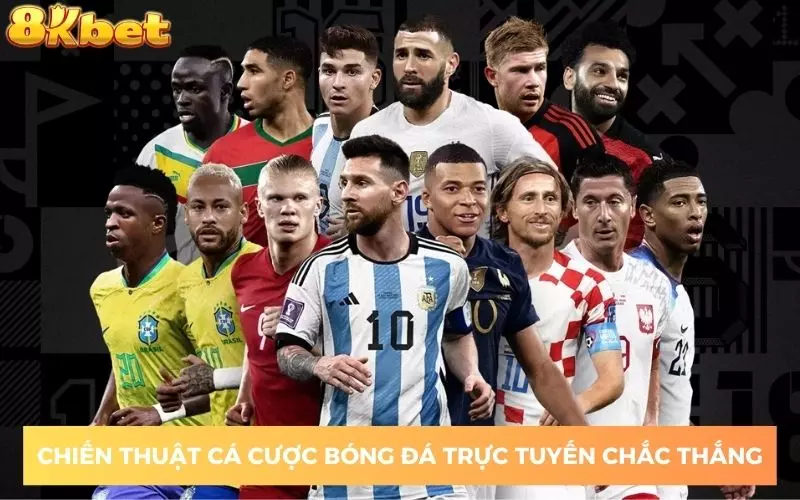 Chiến thuật cá cược bóng đá trực tuyến chắc thắc